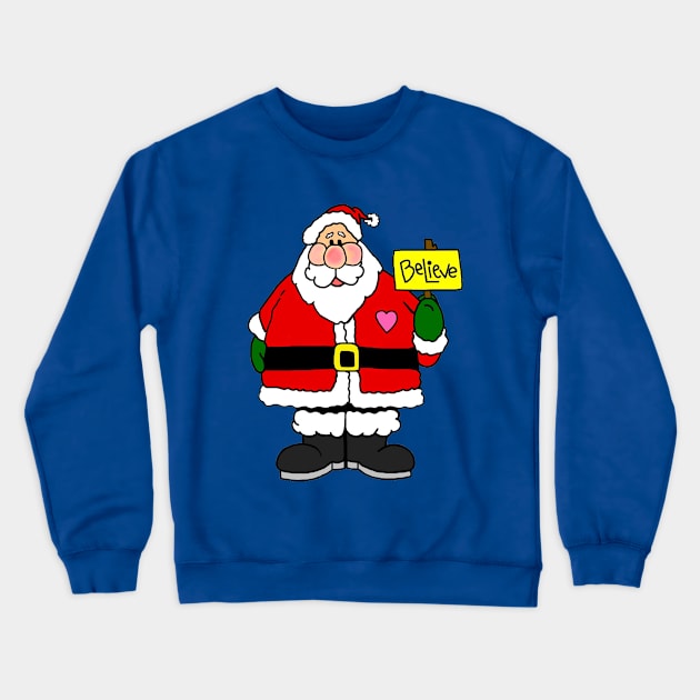 I Believe in Santa Crewneck Sweatshirt by imphavok